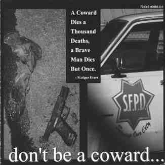 Sei kein Feigling ...